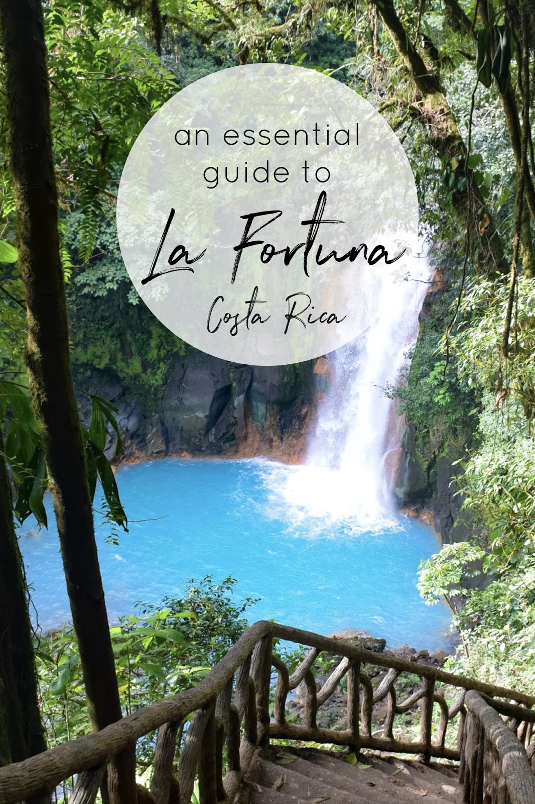 The Essentials: La Fortuna, Costa Rica