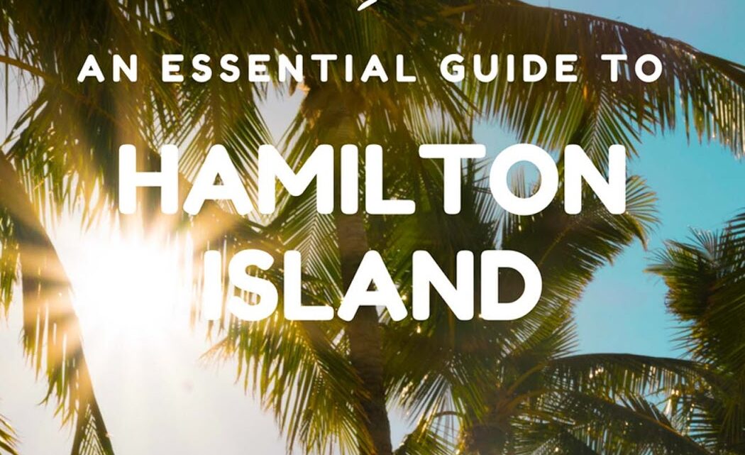 The Essentials: Hamilton Island